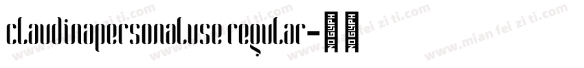 claudinapersonaluse regular字体转换